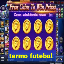 termo futebol